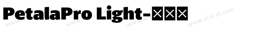 PetalaPro Light字体转换